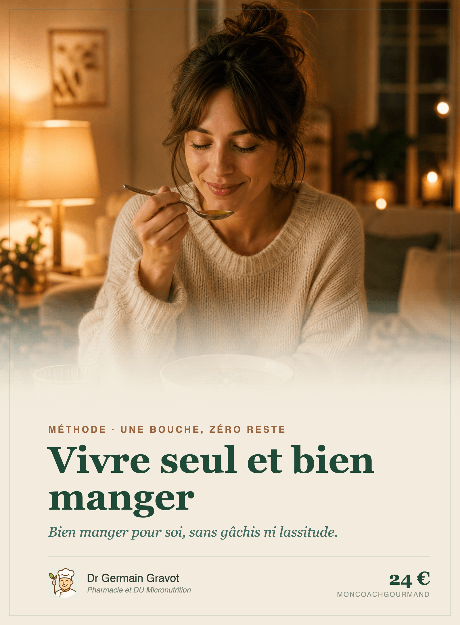 Vivre seul et bien manger