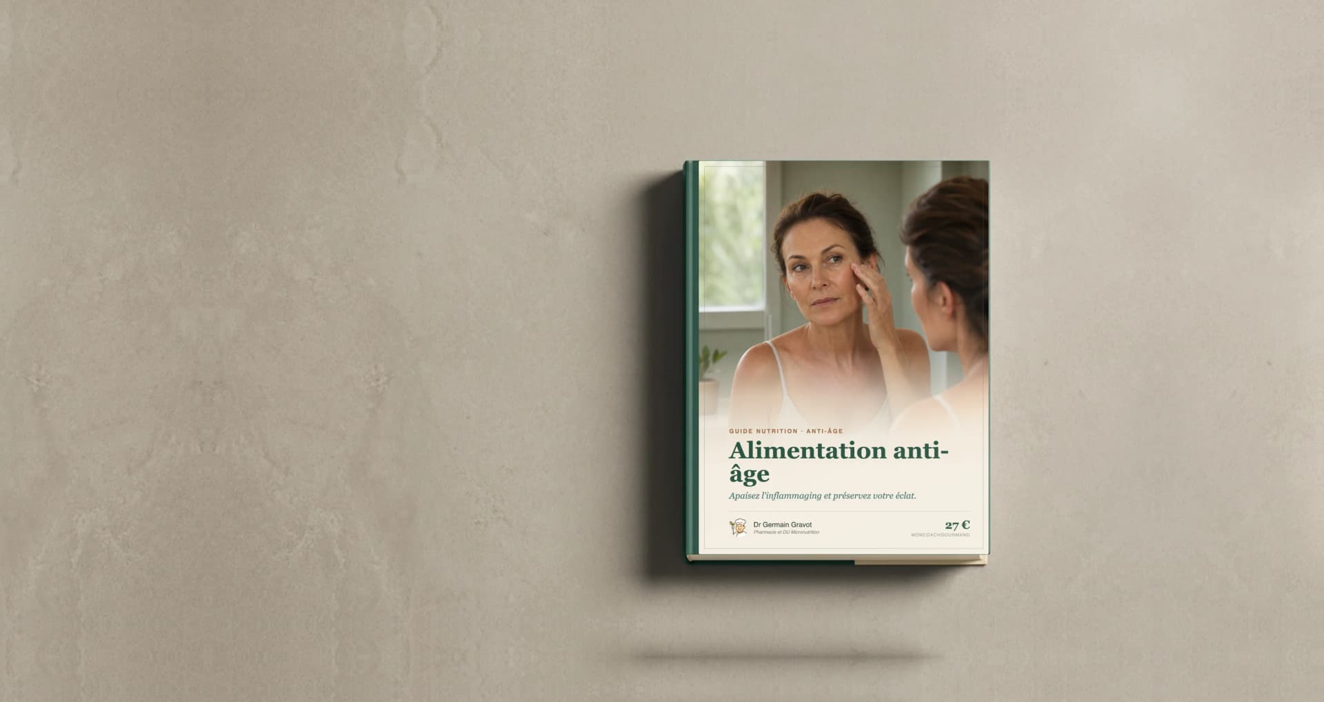 Couverture du guide Alimentation anti-âge de MonCoachGourmand