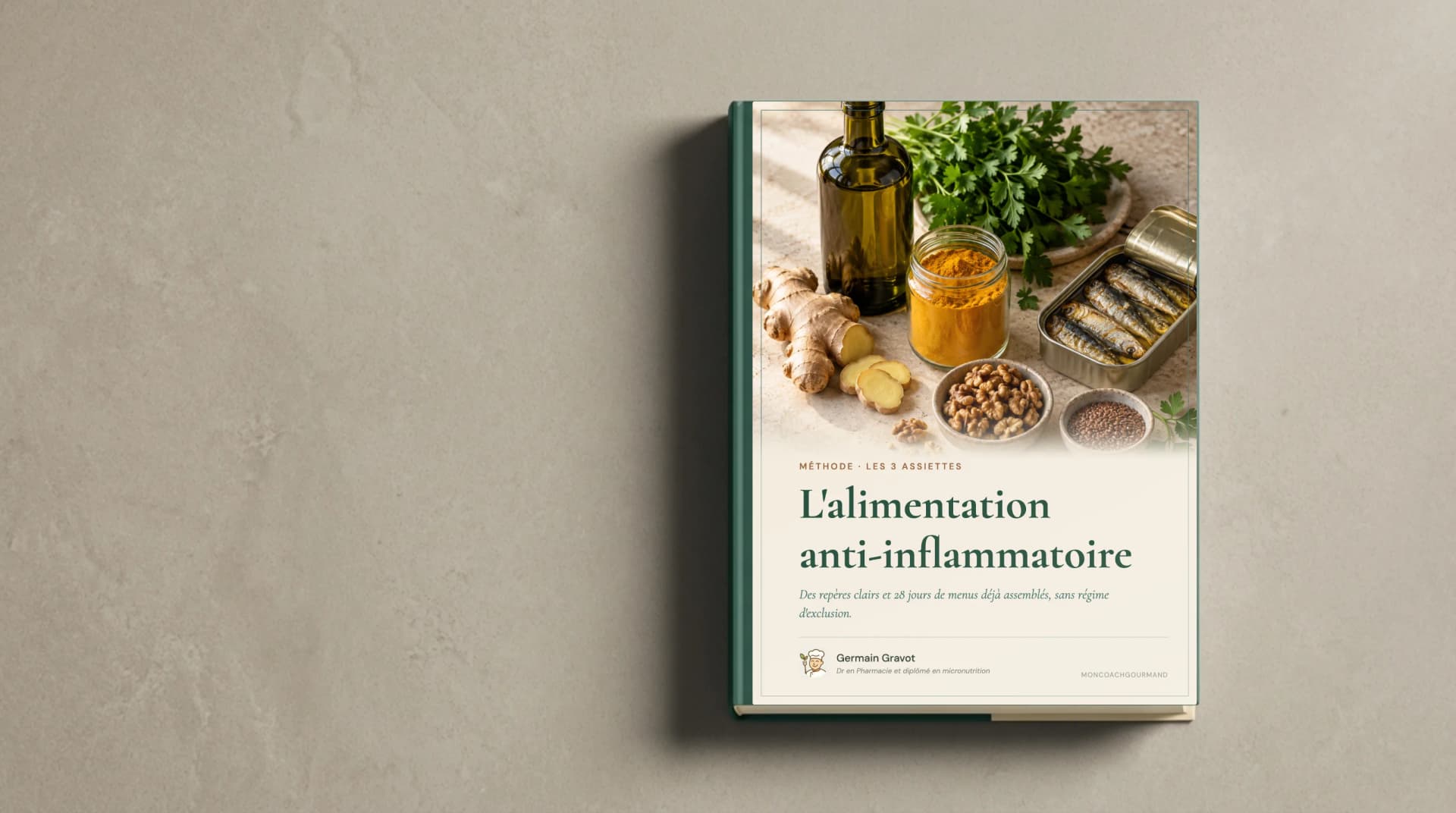 Couverture du guide L'alimentation anti-inflammatoire de MonCoachGourmand