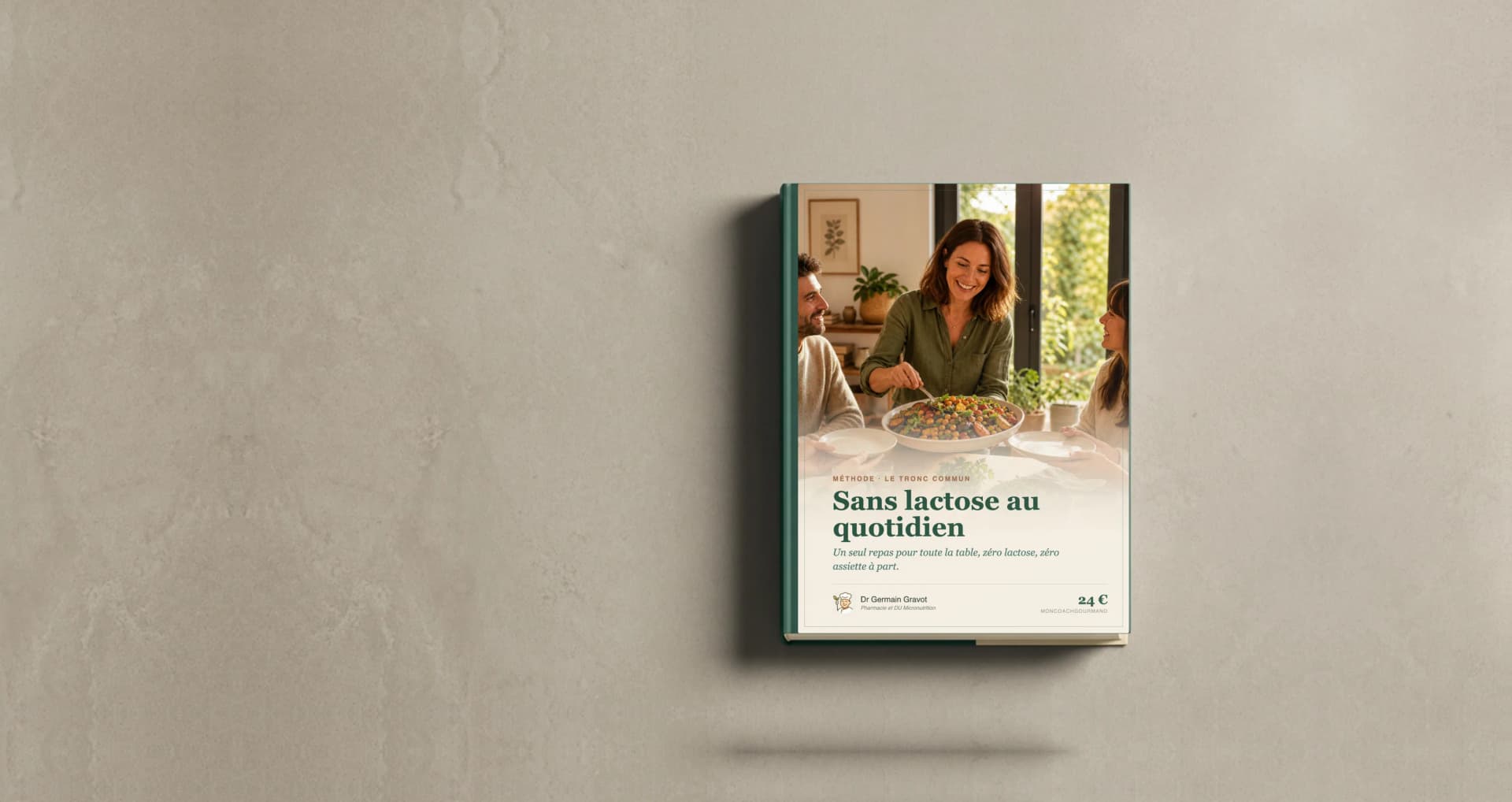 Couverture du guide Sans lactose au quotidien de MonCoachGourmand